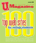 U. Magazine's Top 100 Web Sites for College Students